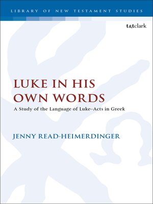 cover image of Luke in His Own Words